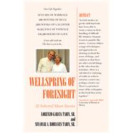Wellspring of Foresight