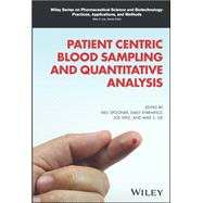 Patient Centric Blood Sampling and Quantitative Analysis