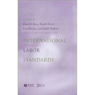International Labor Standards History, Theory, and Policy Options