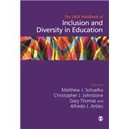 The Sage Handbook of Inclusion and Diversity in Education