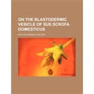 On the Blastodermic Vesicle of Sus Scrofa Domesticus