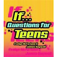 If... : Questions for Teens