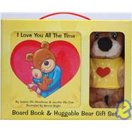 I Love You All the Time Board Book & Huggable Bear Gift Set