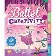 The Ballet Creativity Book