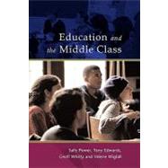 Education and the Middle Class