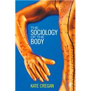 The Sociology of the Body