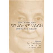 Sir John's Vision