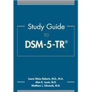 Study Guide to DSM-5-TR®