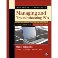 Mike Meyers' CompTIA A+ Guide to Managing and Troubleshooting PCs Lab Manual, Fourth Edition (Exams 220-801 & 220-802)