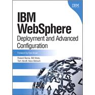IBM WebSphere Deployment and Advanced Configuration (paperback)
