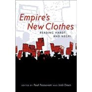 Empire's New Clothes: Reading Hardt and Negri