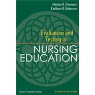 Evaluation and Testing in Nursing Education