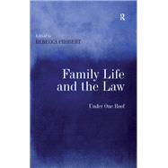 Family Life and the Law: Under One Roof