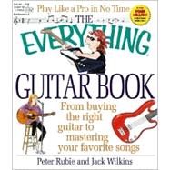 The Everything Guitar Book