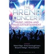 The Arena Concert Music, Media and Mass Entertainment
