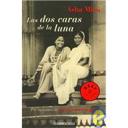 Las Dos Caras De La Luna/ the Two Faces of the Moon