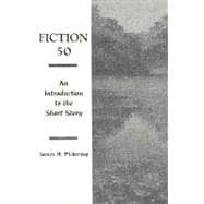 Fiction Fifty An Introduction to the Short Story