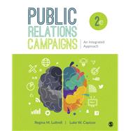 Public Relations Campaigns: An Integrated Approach