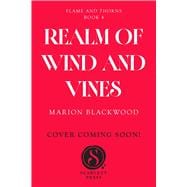 Realm of Wind and Vines book cover, ISBN 9798347115556