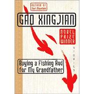 Buying a Fishing Rod for My Grandfather