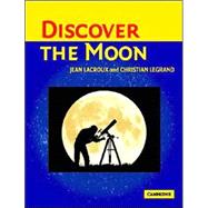 Discover the Moon