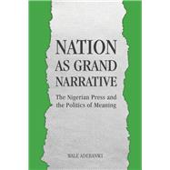 Nation As Grand Narrative