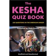 The Kesha Quiz Book