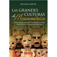 Las grandes culturas de Mesoamérica
