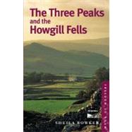 Freedom to Roam Three Peaks And the Howgill Fells