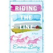 Riding the Line book cover, ISBN 9780063455559