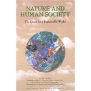 Nature and Human Society: The Quest for a Sustainable World : Proceedings of the 1997 Forum on Biodiversity
