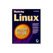Mastering Linux : Premium Edition