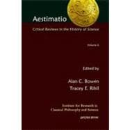 Aestimatio: Critical Review in the History of Science