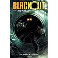 Blackout Volume 1: Into the Dark