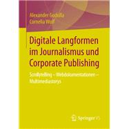 Digitale Langformen Im Journalismus Und Corporate Publishing