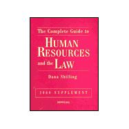 The Complete Guide to Human Resources and the Law