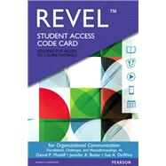 REVEL for Organizational Communication Foundations, Challenges, and Misunderstandings -- Access Card