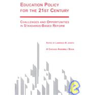 Education Policy for the 21st Century