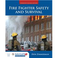 Fire Fighter Safety and Survival (includes Navigate 2 Advantage Access)