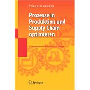 Prozesse in Produktion und Supply Chain optimieren