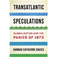 Transatlantic Speculations