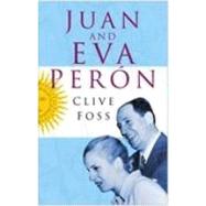 Juan and Eva Peron