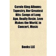 Carole King Albums : Tapestry, Her Greatest Hits