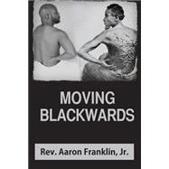 Moving Blackwards