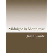 Midnight in Montignac