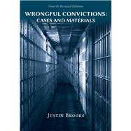Wrongful Convictions: Cases and Materials book cover, ISBN 9781600425561