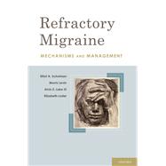 Refractory Migraine