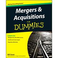 Mergers and Acquisitions For Dummies