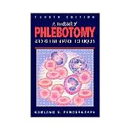 Handbook of Phlebotomy and Patient Service Techniques