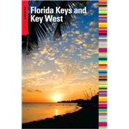 Insiders' Guide® to the Florida Keys and Key West, 12th